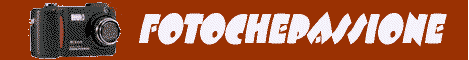 FOTOCHEPASSIONE: TUTTA LA FOTOGRAFIA ON LINE